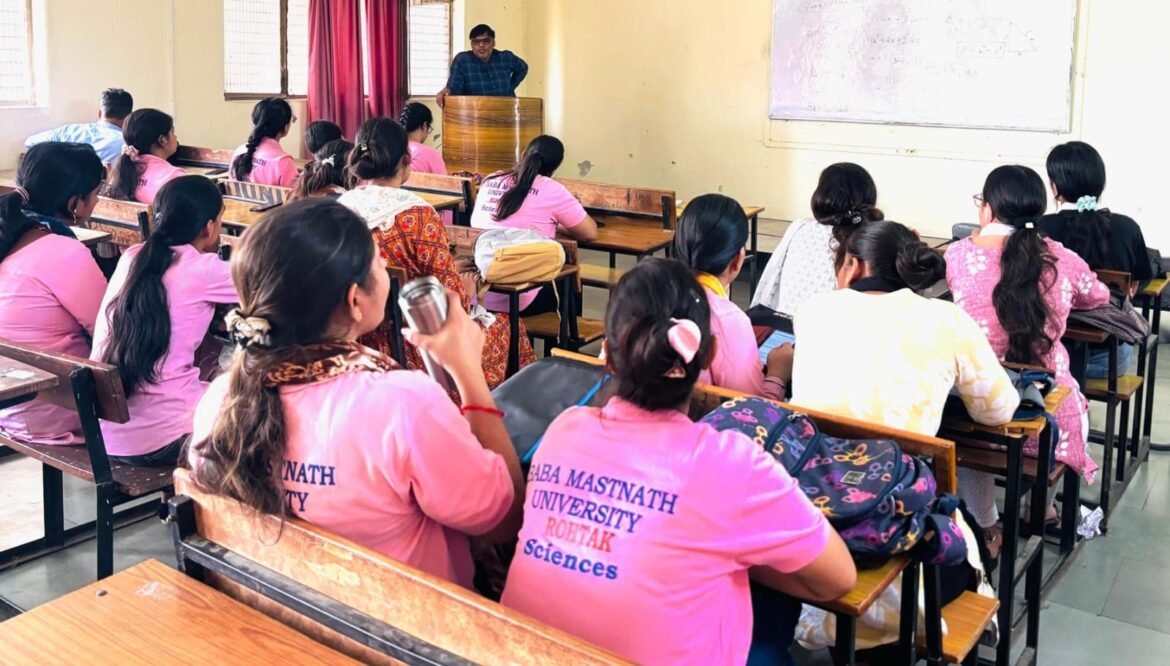 बाबा मस्तनाथ विश्वविद्यालय में विज्ञान : समाज के लिए वरदान या अभिशाप? विषय पर विचार गोष्ठी का आयोजन