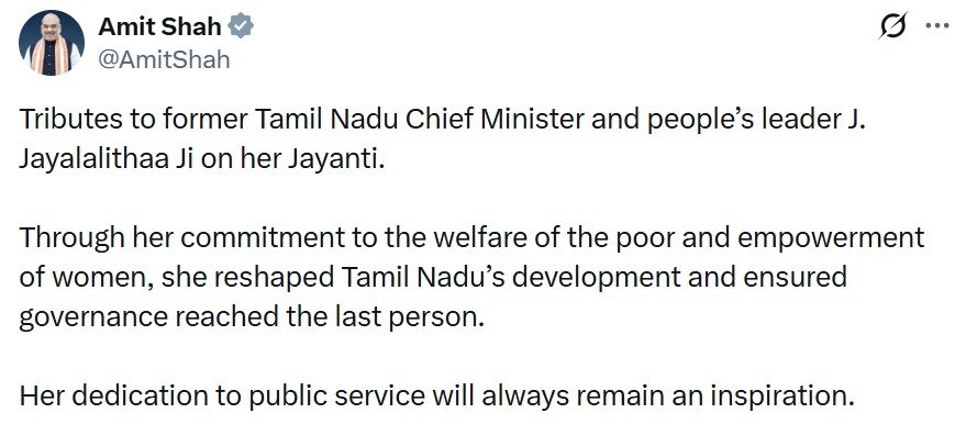केन्द्रीय गृह एवं सहकारिता मंत्री श्री अमित शाह ने तमिलनाडु की पूर्व मुख्यमंत्री और लोगों की नेता जे. जयललिता जी को उनकी जयंती पर श्रद्धांजलि दी