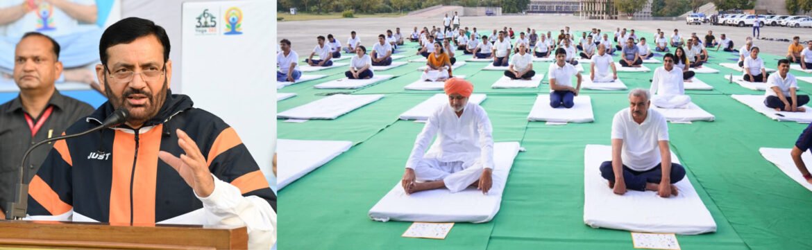 अंतर्राष्ट्रीय योग दिवस के लिए योग प्रोटोकॉल अभ्यास हेतु पूरे प्रदेश में आयोजित किए जा रहे हैं कार्यक्रम